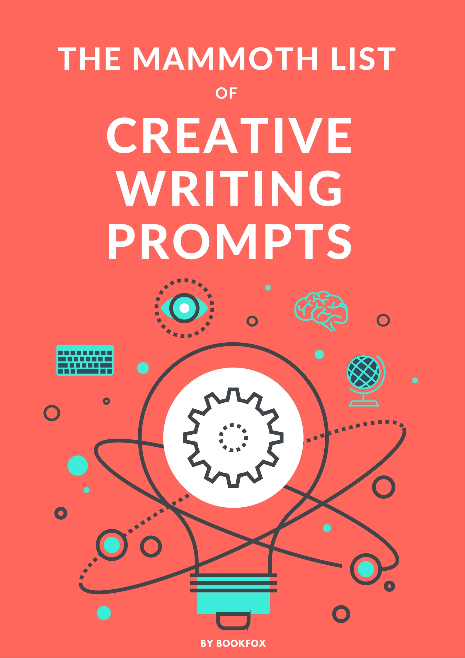 The Mammoth Stockpile of Creative Writing Prompts - Bookfox